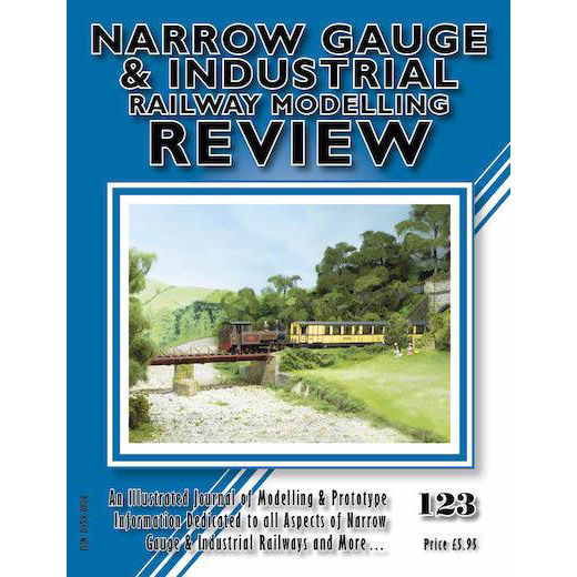 Narrow Gauge and Industrial Review - Issue 123