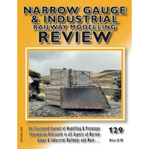Narrow Gauge and Industrial Review - Issue 129