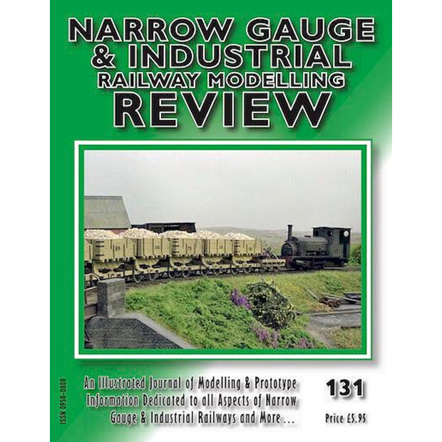 Narrow Gauge and Industrial Review - Issue 131