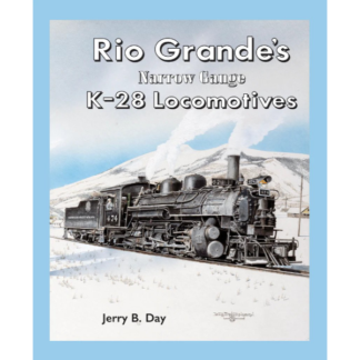 Rio Grande's K28 Locomotives