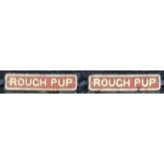 Rough Pup Nameplate