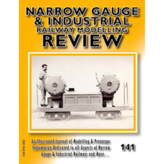 Narrow Gauge and Industrial Review - Issue 141
