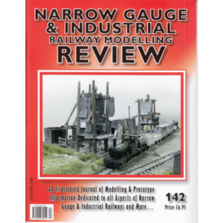 Narrow Gauge and Industrial Review - Issue 142